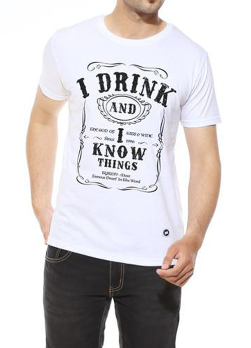 I Drink and I Know Things - White Men's T Shirt