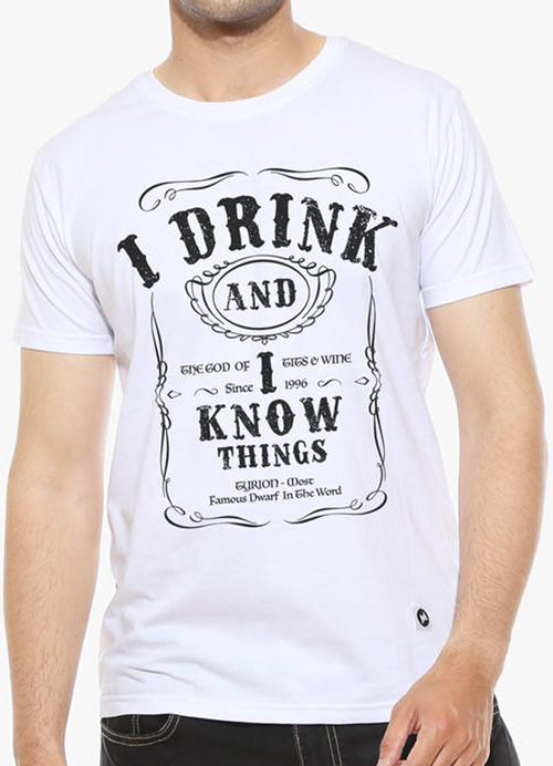 I Drink and I Know Things - White Men's T Shirt